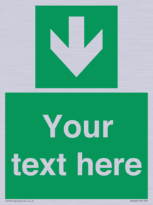 Safe condition Custom arrow down sign